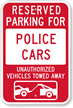 Reserved Parking For Police Cars Sign