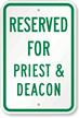 Reserved For Priest & Deacon Sign