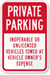 Private Parking, Inoperable or Unlicensed Vehicles Towed Sign