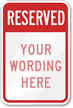 Reserved (red reversed) Sign