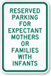 Reserved Parking for Expectant Mothers Sign