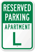 Reserved Parking Apartment L Sign