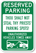 Reserved Parking For Church Priests Sign