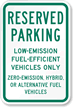 Reserved Parking Low Emission Fuel Efficient Vehicles Sign