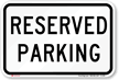Reserved Parking (black) Aluminum Parking Sign