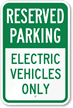 Reserved Parking   Electric Vehicles Only Sign