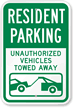 Resident Parking Unauthorized Vehicles Towed Away Sign
