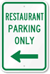 Restaurant Parking Arrow Sign