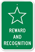 REWARD AND RECOGNITION Sign