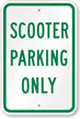 SCOOTER PARKING ONLY Sign