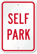 SELF PARK Sign