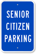 Senior Citizen Reserved Parking Sign