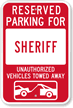 Reserved Parking For Sheriff Sign