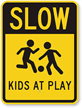 Slow Kids At Play Sign (with Graphic)