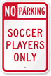 Soccer Players Parking Sign