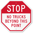 STOP No Trucks Beyond This Point Sign