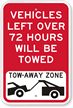 Vehicles Left Over 72 Hours Towed Sign