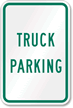 TRUCK PARKING Truck Sign