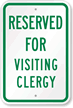 Reserved For Visiting Clergy Sign