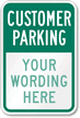Customer Parking [add store/company name] Sign