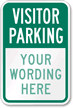 Custom Visitor Parking, Design #2 Sign
