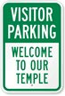 Visitor Parking Welcome To Our Temple Sign