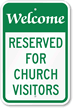 Welcome Church Visitors Sign