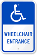 Wheelchair Entrance Sign (With Graphic)