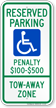 Virginia Reserved Accessible Parking, Tow Away Zone Sign