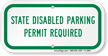 State Disabled Parking Permit Required