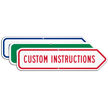 Add Your Custom Instructions Right Arrow Sign