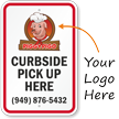 Add Your Phone Number And Logo Custom Curbside Pickup Sign