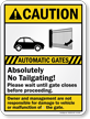 Automatic Gates, No Tailgating Caution Sign