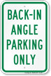Back In Angle Parking Only Sign