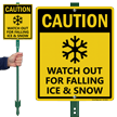 Caution Watch Out For Falling Ice And Snow LawnBoss Sign