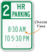 Customizable Hour Parking Limit Sign