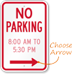 Customizable No Parking Timings and Direction Sign