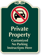 Customizable Private Property, No Parking Signature Sign