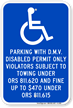 Disabled Permit Violators Towing Sign