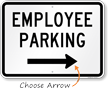 Employee Parking Sign with Arrow