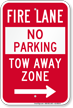 Fire Lane At Right, Tow Away Zone Sign