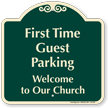 First Time Guest Parking Signature Sign