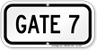 GATE 7 Sign