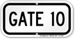 GATE 10 Sign