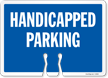 HANDICAPPED PARKING Cone Top Warning Sign