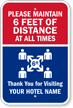 Maintain 6 Ft Of Distance Add Hotel Name Custom Sign
