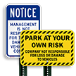Management Not Responsible For Theft Or Damage Sign