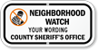 Custom Neighborhood Watch Sign [add name, telephone #]