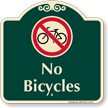No Bicycles Signature Sign