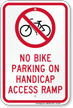 No Bike Parking On Handicap Access Ramp Sign